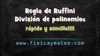 Regla de Ruffini | Division de polinomios