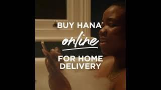 Buy Hana® without a prescription online and get it delivered directly to your door.