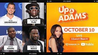 Up & Adams Show with Kay Adams! Gronk, Flavor Flav, Spice Adams, Marcel Reece | October 10, 2024