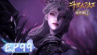 ENG SUB《斗罗大陆2绝世唐门》EP99 | 霍雨浩遇险，神王唐三现身乾坤问情谷阻止邪神，伊莱克斯返场!！王冬儿为霍雨浩献祭！   | 腾讯视频 - 动漫