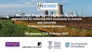 TFI Network+ Webinar: Realistic Approaches to Reducing CO2 Emissions in Cement and Concrete
