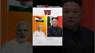 INDIA VS NORTH KOREA #shorts #india #facts #northkorea