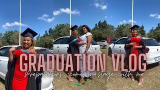 GRADUATION VLOG|Preparations|come on stage with me|South African YouTuber