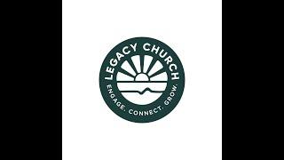 02-16-25 - Legacy Church