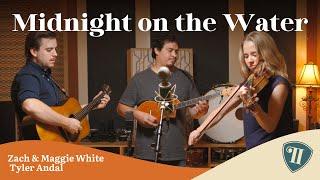 Zach & Maggie White, w/ Tyler Andal, "Midnight on the Water" | Cumberland River Dulcimer, Deluxe