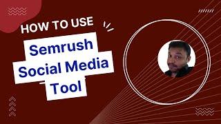 How to Use Free Semrush Social Media Scheduler & Planner