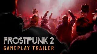 Frostpunk 2 | Official Gameplay Trailer