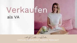 Verkaufen als Virtuelle Assistenz - Golden Nuggets aus 4 Experten-Interviews