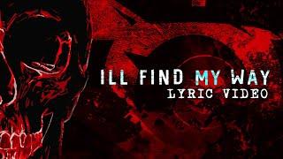 IRIS - I'll Find My Way (OFFICIAL LYRIC VIDEO)