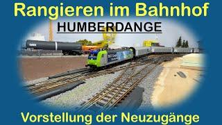 Rangieren im Bahnhof und aktuelle Neuzugänge