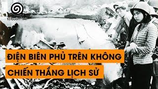 TẬP 27 - "ĐIỆN BIÊN PHỦ" TRÊN KHÔNG CHIẾN THẮNG CHẤN ĐỘNG THẾ GIỚI | ĐÀM ĐẠO LỊCH SỬ