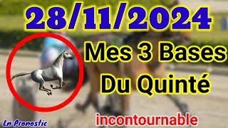 Pronostics PMU Mes 3 bases incontournable JEUDI 28 NOVEMBRE 2024 VINCENNES