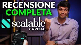 Recensione Scalable Capital COMPLETA: Tutto quello che devi sapere