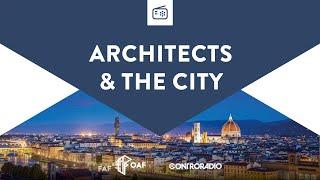 Architects and the City del 12 settembre 2024