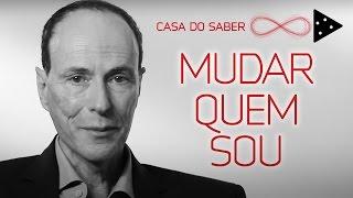 O QUE VOCÊ CONSEGUE (OU NÃO) MUDAR EM SI MESMO | LUIZ ALBERTO HANNS