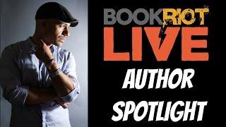 Book Riot Live Author Spotlight | Daniel José Older