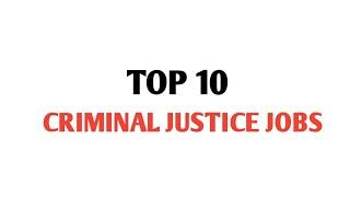 What jobs for criminal justice degree | Criminal justice jobs