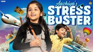 Aazhiya's Stress Buster |  @RowdyBabyTamil   | Tamada Media