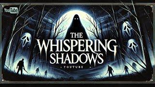 The Whispering Shadows | Horror Story | Cursed Voices