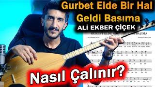 GURBET ELDE BİR HAL GELDİ BAŞIMA SOLFEJ SAZ NOTALARI | Ağlama Gözlerim Bağlama Solfej