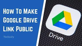 How To Make Google Drive Link Public | Google Drive Link Sharing | Make Google Drive Folder Public