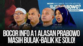 LIVE! BOCOR INFO A1 ALASAN PRABOWO MASIH BULAK-BALIK KE SOLO! - ADA APA DENGAN PRABOWO?!