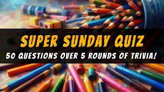 The ORIGINAL Super Sunday Trivia Quiz: A Blast From The Past