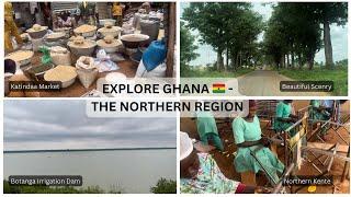 GHAHA’S INDIGENOUS NORTHERN REGION | Explore Ghana #oforiwaaduodu #Tolon #Tamale #Kumbungu