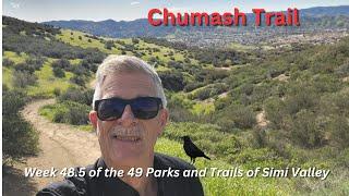 Chumash Trail - Week 48.5 of The 49 Parks and Trails of Simi Valley.