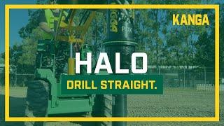 HALO: Drill Straight | Kanga Loaders Australia