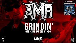 AMB - Grindin' Official Music Video (Axe Murder Boyz - Twiztid Presents Year of the Sword)