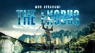 Mor Avrahami - The Exodus (Mixed Set)