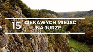 15 ciekawych miejsc na Jurze Krakowsko Częstochowskiej