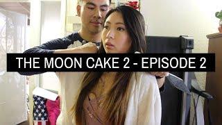 The Moon Cake 2 - Episode 2