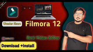 How to Download and install Wondershare Filmora 12 in Laptop/ Pc |Best Video Editing Software for PC