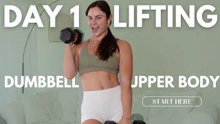 BEST Upper Body Workout with Dumbbells || START HERE SERIES DAY 1