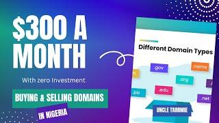 Make Money Online With Zero Initial Investment Money by Buying and Selling Cheap Domains