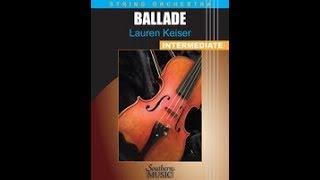 Ballade for Strings by Lauren Keiser