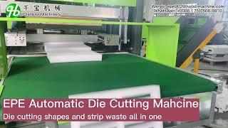 EPE Die Cutting Machine | EPE Automatic Die Cutter | EPE Punching Machine