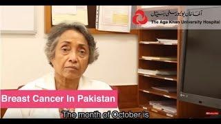 Breast Cancer In Pakistan, Prof. Shaista Khan