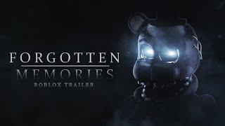 Forgotten Memories Roblox Trailer