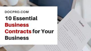 10 Essential Business Contracts For Your Business