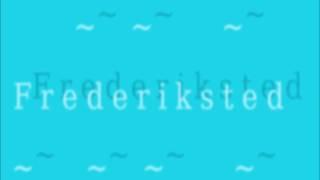 Frederiksted - tune by Vexillographer