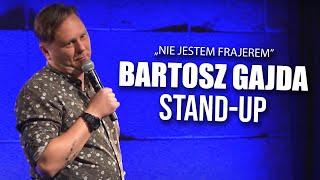 Bartosz Gajda Stand Up: "Nie jestem frajerem"