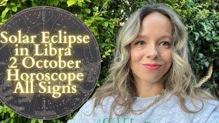 NEW MOON SOLAR ECLIPSE In LIBRA 2 October Horoscope All Signs: Rebirth or Release of Relationships?