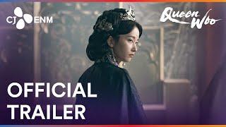 Queen Woo | Official Trailer | CJ ENM