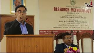 Workshop On Research Methodology | Faculty Of Law, AMU| Prof Mohd Mohibul Haque