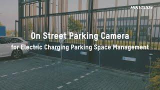 On Street Parking Camera for Electric Charging Parking Space Management