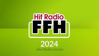 Das FFH Moderationsteam - alle Moderatoren - 2024