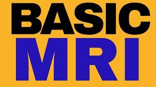 Basic Concept of MRI